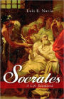 Socrates: A Life Examined