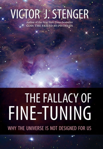 The Fallacy of Fine-Tuning: Why the Universe Is Not Designed for Us
