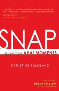 SNAP: Seizing Your Aha! Moments