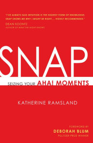 SNAP: Seizing Your Aha! Moments