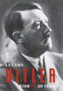 Hitler: Beyond Evil and Tyranny