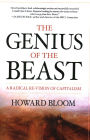 The Genius of the Beast: A Radical Re-Vision of Capitalism