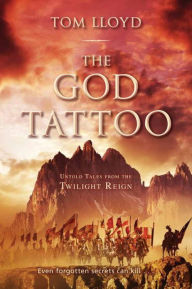 The God Tattoo: Untold Tales from the Twilight Reign