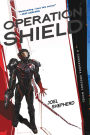 Operation Shield: A Cassandra Kresnov Novel