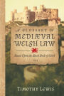 A Glossary of Mediæval Welsh Law: Based Upon the Black Book of Chirk (1913)