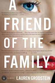 Title: A Friend of the Family, Author: Lauren Grodstein