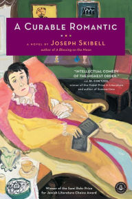 Title: A Curable Romantic, Author: Joseph Skibell