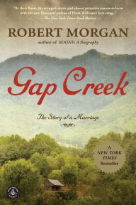 Title: Gap Creek, Author: Robert Morgan