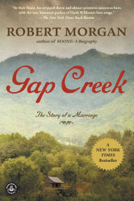 Title: Gap Creek, Author: Robert Morgan