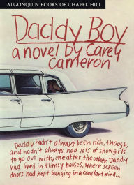 Title: Daddy Boy: A Novel, Author: Carey Cameron