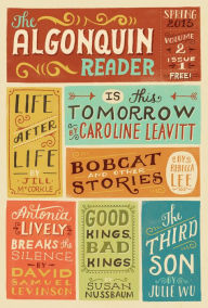 The Algonquin Reader: Spring 2013