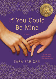 Title: If You Could Be Mine, Author: Sara Farizan