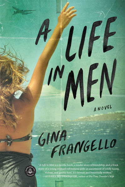A Life in Men: A Novel