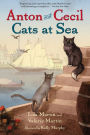 Cats at Sea (Anton and Cecil Series #1)
