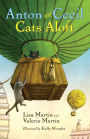 Cats Aloft (Anton and Cecil Series #3)
