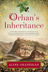 Title: Orhan's Inheritance, Author: Aline Ohanesian