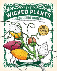 Title: The Wicked Plants Coloring Book, Author: Amy Stewart