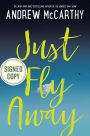 Just Fly Away (Signed Book)