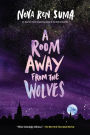 A Room Away From the Wolves