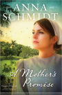 A Mother's Promise (Women of Pinecraft Series #3)