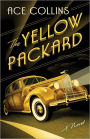 The Yellow Packard: A Novel