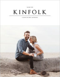 Kinfolk Volume Four