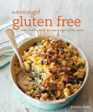 Weeknight Gluten Free