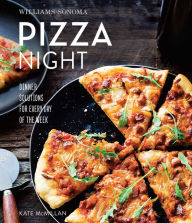 Title: Pizza Night (Williams-Sonoma), Author: Kate McMillan