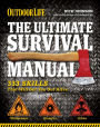 Outdoor Life: The Ultimate Survival Manual: 333 Skills that Will Get You Out Alive