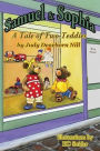 Samuel and Sophia: A Tale of Two Teddies