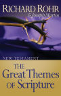 Great Themes of Scripture: New Testament