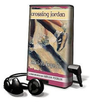 Title: Crossing Jordan, Author: Adrian Fogelin