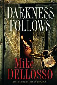 Darkness Follows