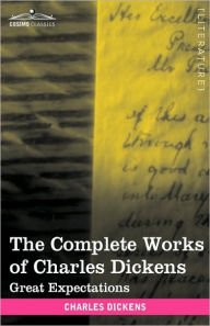 Title: The Complete Works of Charles Dickens (in 30 Volumes, Illustrated): Great Expectations, Author: Charles Dickens