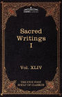 Sacred Writings I: Confucian, Hebrew, Christian: The Five Foot Shelf of Classics, Vol. XLIV (in 51 Volumes)