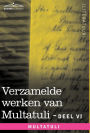 Verzamelde Werken Van Multatuli (in 10 Delen) - Deel VI - Ideen - Vierde Bundel