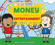 Title: Money for Entertainment, Author: Mary Elizabeth Salzmann