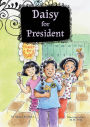 Daisy for President: Book 2