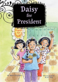 Title: Daisy for President: Book 2 eBook, Author: Marci Peschke