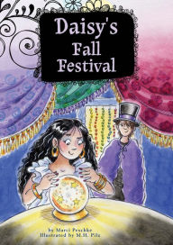 Title: Daisy's Fall Festival: Book 4 eBook, Author: Marci Peschke