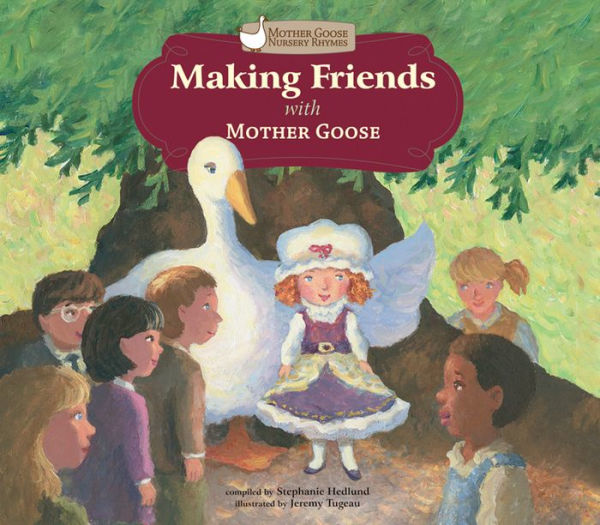 Making Friends with Mother Goose eBook