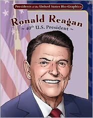 Ronald Reagan: 40th U. S. President
