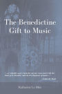 Benedictine Gift to Music, The