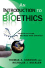 Introduction to Bioethics, An: Fourth Edition - Revised and Updated