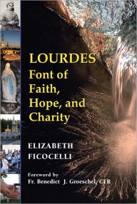 Title: Lourdes, Author: Elizabeth Ficocelli