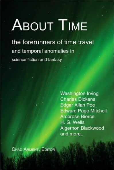 About Time: The Forerunners of Time Travel and Temporal Anomalies in Science Fiction and Fantasy