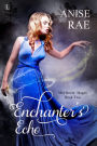 Enchanter's Echo