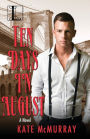 Ten Days in August