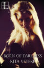 Born of Darkness