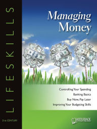 Title: Managing Money Worktext, Author: Nan Bostic